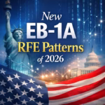 New EB-1A RFE Patterns of 2026 You Need to Take Precautions Against
