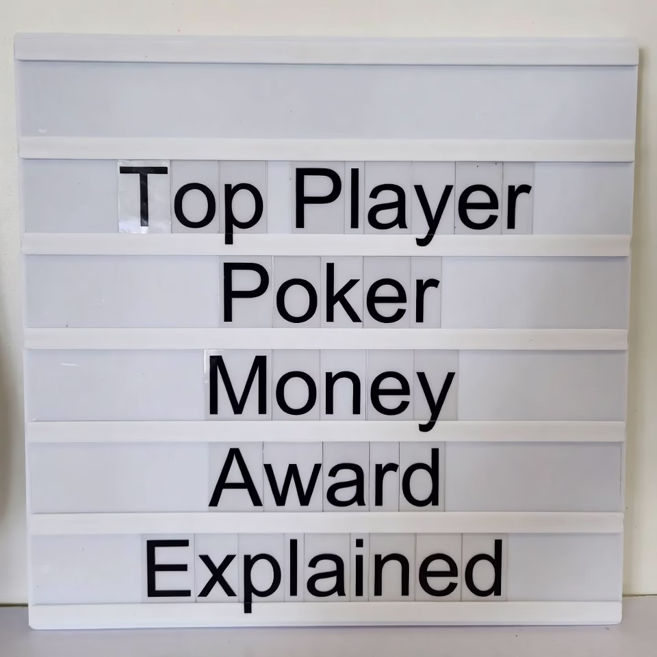 Top Player Poker Money Award Explained