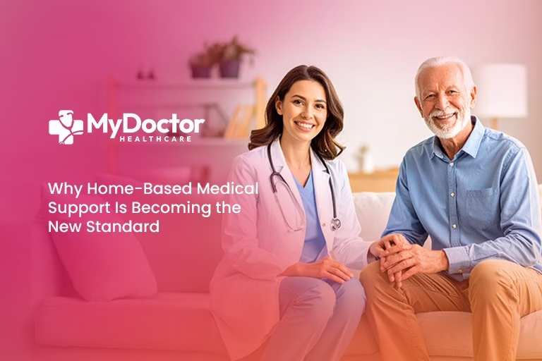 Why Home-Based Medical Support Is Becoming the New Standard