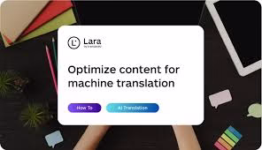 Optimizing Content for Machine Translation: A Guide for Multilingual SharePoint Managers