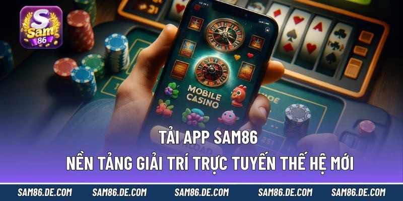 Tải App Sam86