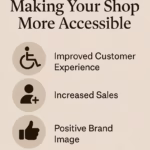 Benefits of Making Your Shop More Accessible