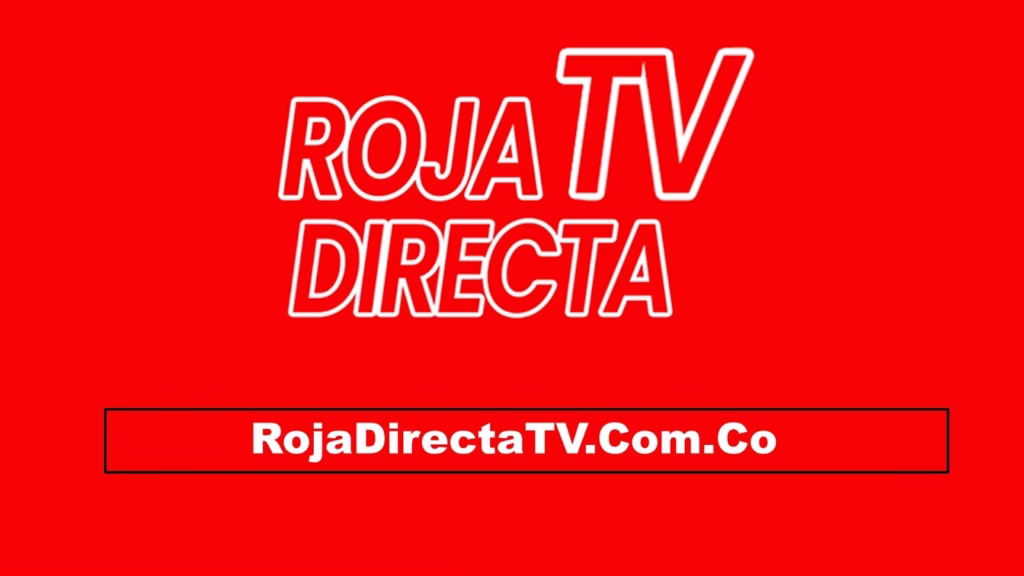ROJADIRECTA | Tarjeta Roja TV | Futbol En Vivo