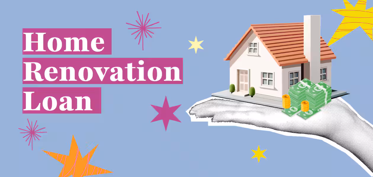 Home Renovation Loan
