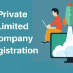 Private Limited Company Registration