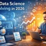 How Data Science is Evolving in 2026