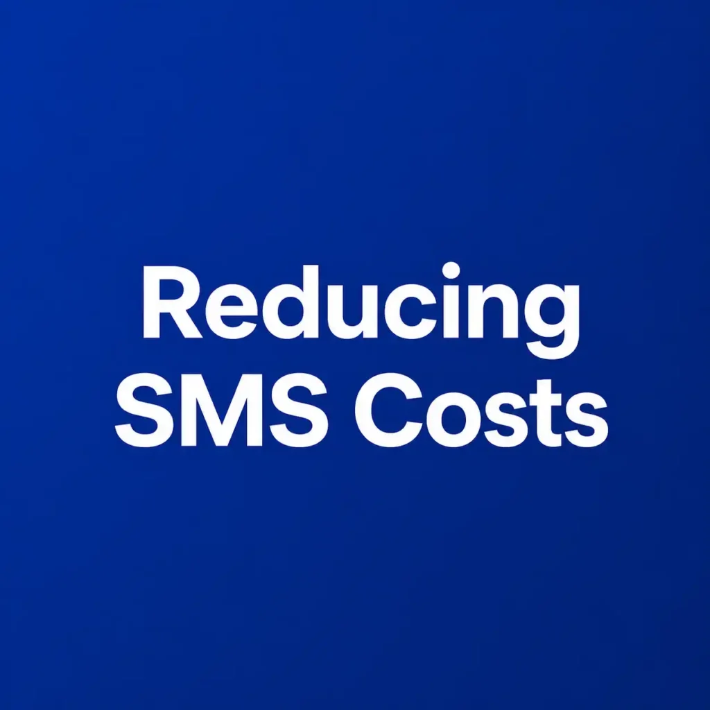 Reducing SMS Costs