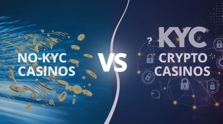 No-KYC vs KYC Crypto Casinos