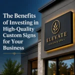 High-quality custom signs