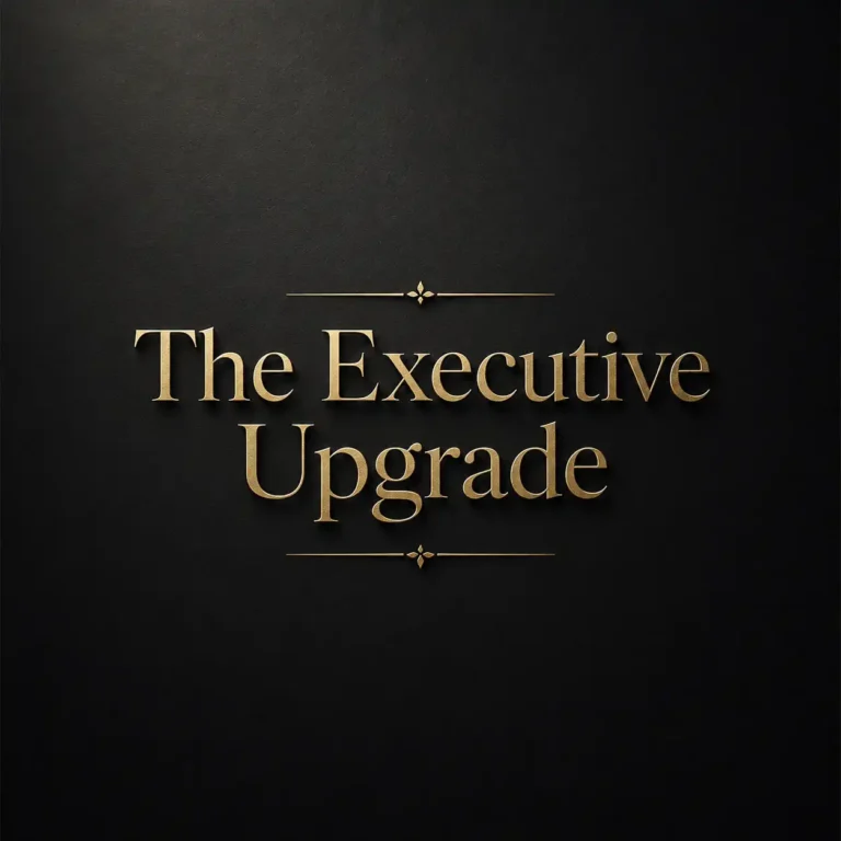 The Executive Upgrade