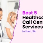Healthcare Call Centre Services