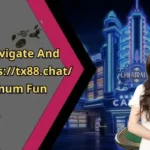Discover the thrilling world of online entertainment with tx88, where excitement and unforgettable experiences await you at every turn.