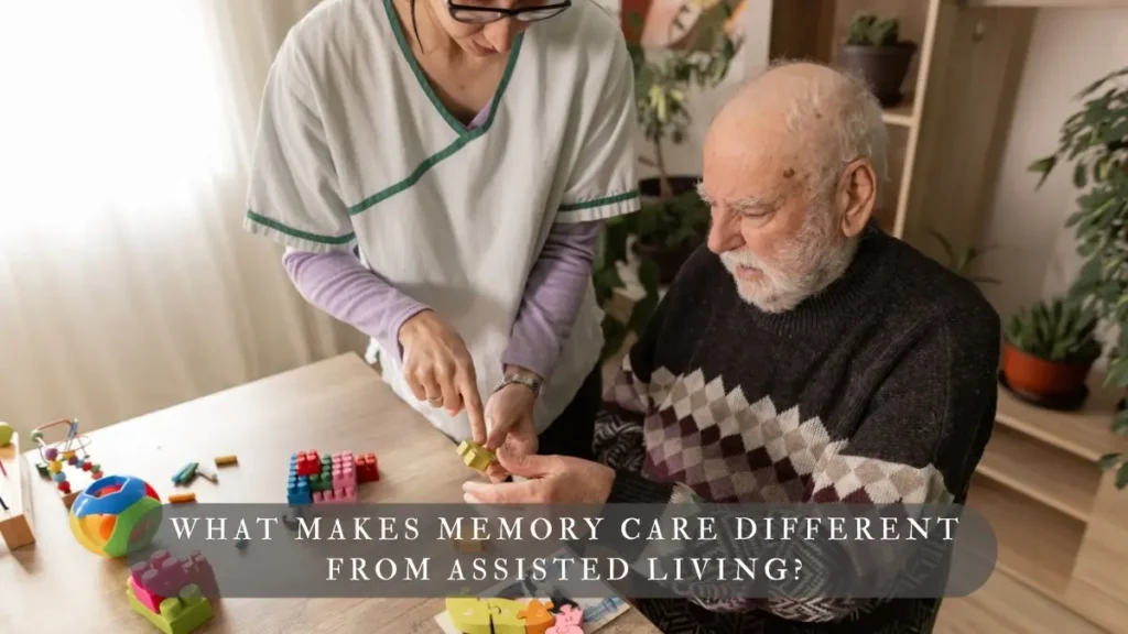 What Makes Memory Care Different From Assisted Living?