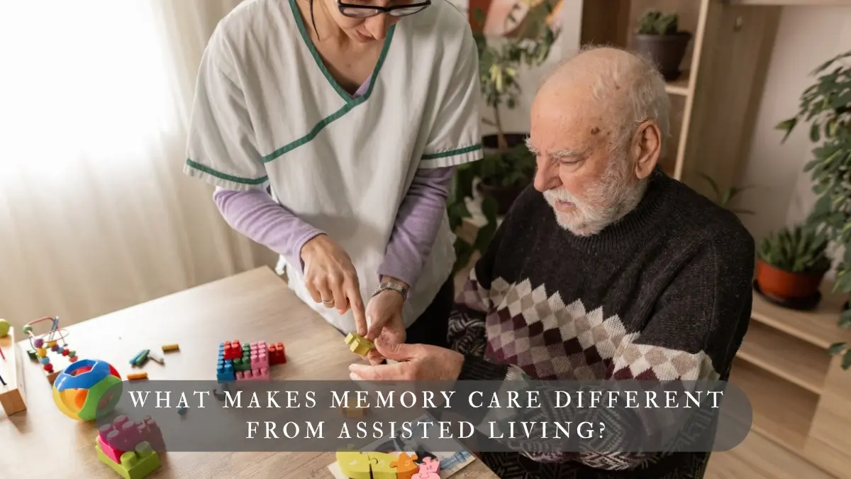 What Makes Memory Care Different From Assisted Living?