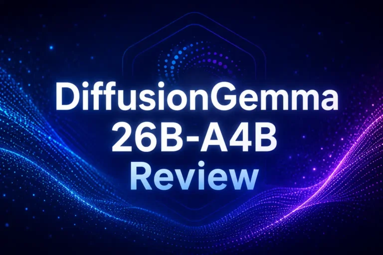 DiffusionGemma 26B-A4B Review